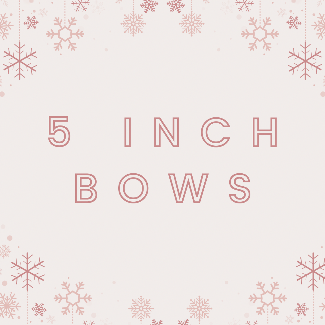 5 Inch Bows